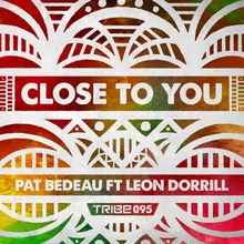 Close to You-Dub Mix