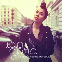 When Are You Gonna Come?-Single Edition