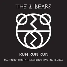 Run Run Run-Martin Buttrich Remix