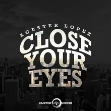 Close Your Eyes