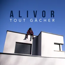 Tout gâcher