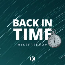 Back in Time-Inst1nctive Remix