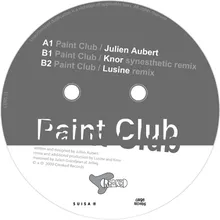 Paint Club-Knor Synesthetic Remix