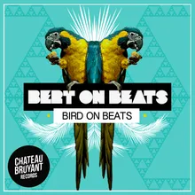 Bird on Beats