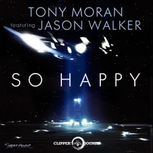 So Happy-Tony Moran & Deep Influence Radio Edit