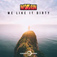 We Like It Dirty-Instrumental