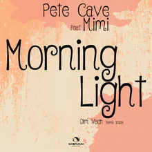 Morning Light-Dim Vach Remix