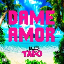 Dame Amor-Phillyboy Remix