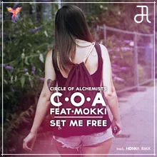 Set Me Free-HONKA Remix