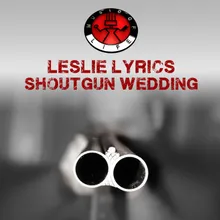 Shotgun Wedding-Hip Hop Version