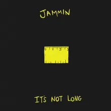 It's Not Long-Instrumental