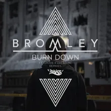 Burn Down-Archive Remix