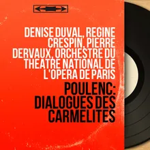 Dialogues des Carmélites, Act I, Scene 1: "Où est Blanche ?" (Le Chevalier, Le Marquis)