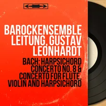 Concerto for Flute, Violin and Harpsichord in A Minor, BWV 1044: III. Alla breve