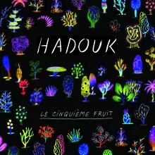 Le jardin d'Hadouk