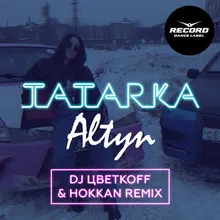 Алтын-DJ Цветкоff & Hokkan Radio Edit