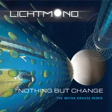 Nothing but Change-Micha Krause Remix