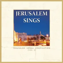 And I Will Be Glad over Jerusalem