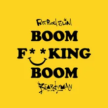 Boom F**King Boom-Edit