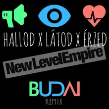 Hallod Látod Érzed-Budai Remix