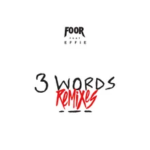 3 Words-Shaun Dean Remix