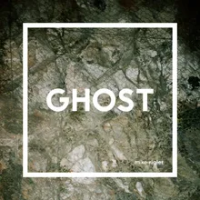 Ghost-Radio Edit