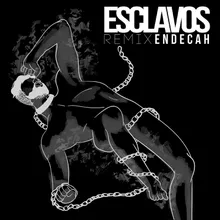 Esclavos-Remix