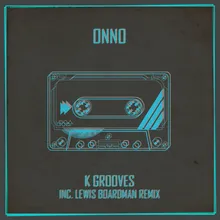 K Groove-Lewis Boardman's K-Hole Groove Remix