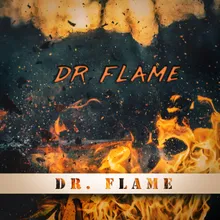 Dr Flame_Dr Flame