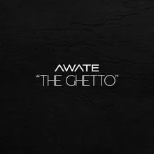 The Ghetto