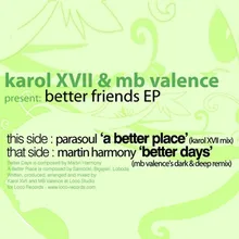 Better Days-MB Valence's Dark & Dep Remix