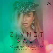 Ağlar mıyım? Ağlamam-Hakan Akkus Remix