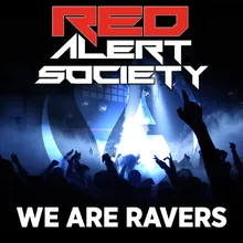 We Are Ravers Instrumental Club Mix
