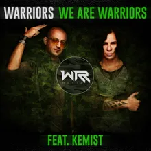 We Are Warriors