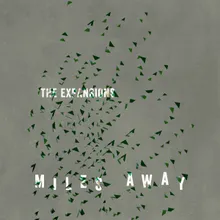 Miles Away-Edit