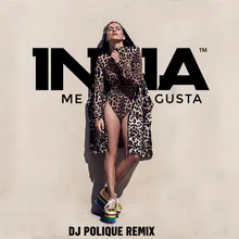 Me Gusta-DJ Polique Remix