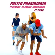 El Palito Presidiario-Extended Club Remix