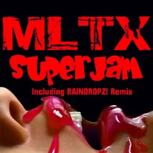SuperJam-Raindropz! Remix