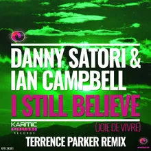 I Still Believe (Joie De Vivre)-Terrence Parker's Deeep Detroit Heat Club Remix