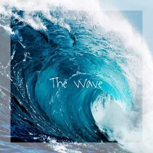 The Wave