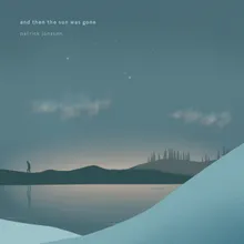 And Then The Sun Was Gone-Edit