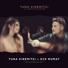 Yalnızlığıma Ver Tuna Kiremitçi ve Arkadaşları, Vol. 2