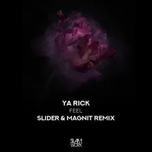 Feel-Slider & Magnit Remix