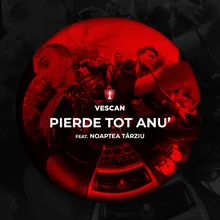 Pierde Tot Anu'