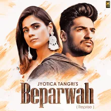 Beparwah-Reprise