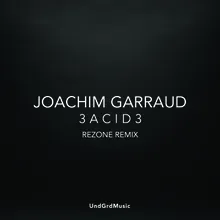 3Acid3-Rezone Radio Edit Remix