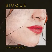 Tu Color Negro