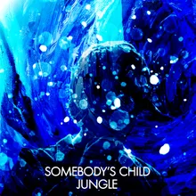 Jungle Single Version