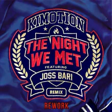 The Night We Met (Remix) [Rework]