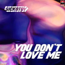 You Don't Love Me-Radio Edit